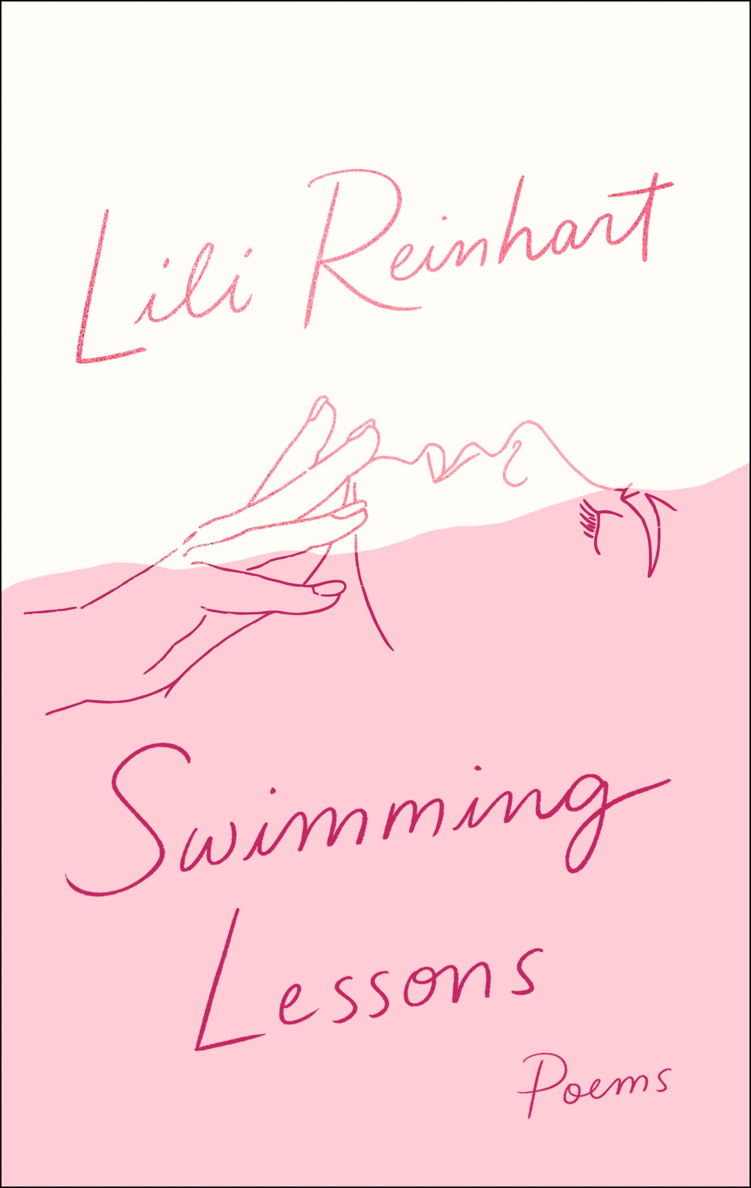 Swimming Lessons: Poems - Reinhart, Lili