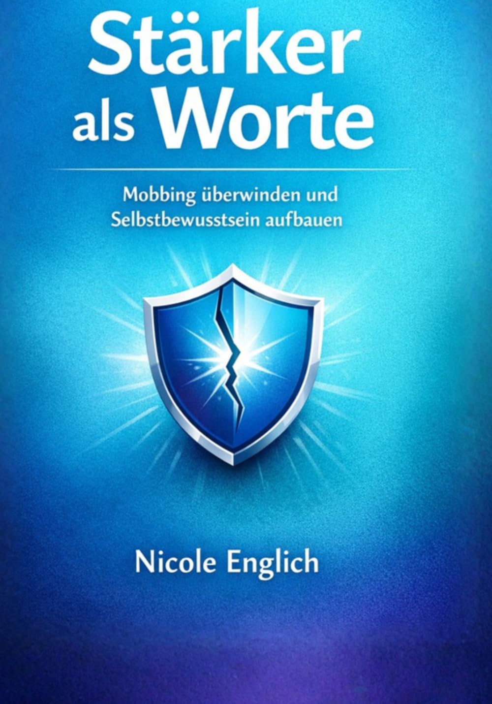 Stärker als Worte (Stark durchs Jugendleben)