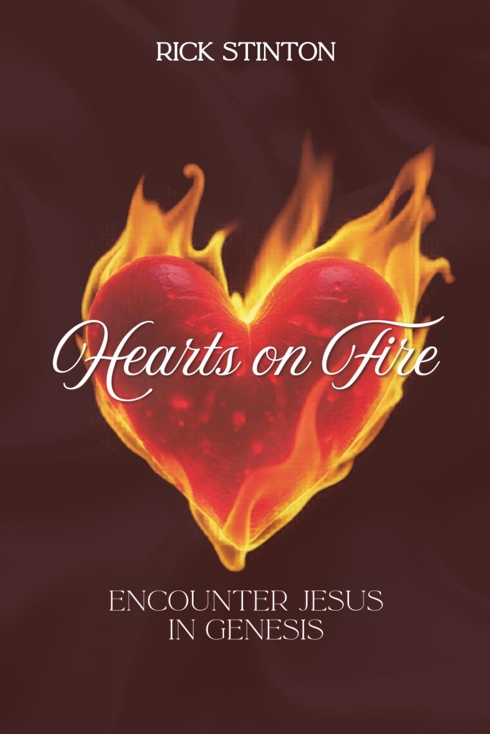 Hearts on Fire: Encounter Jesus in Genesis