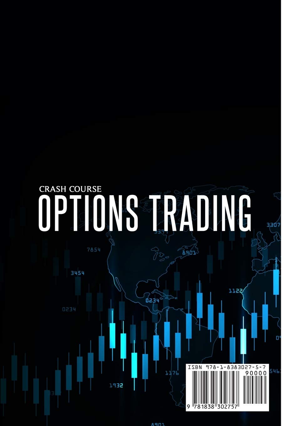 Options Trading Crash Course: 2 BOOKS IN 1 (BEGINNERS and STRATEGIES), The Only Day, Swing and Binary Proven Strategies You Need to Trade in Stock, Increase Your Income and Become a Professional Fast