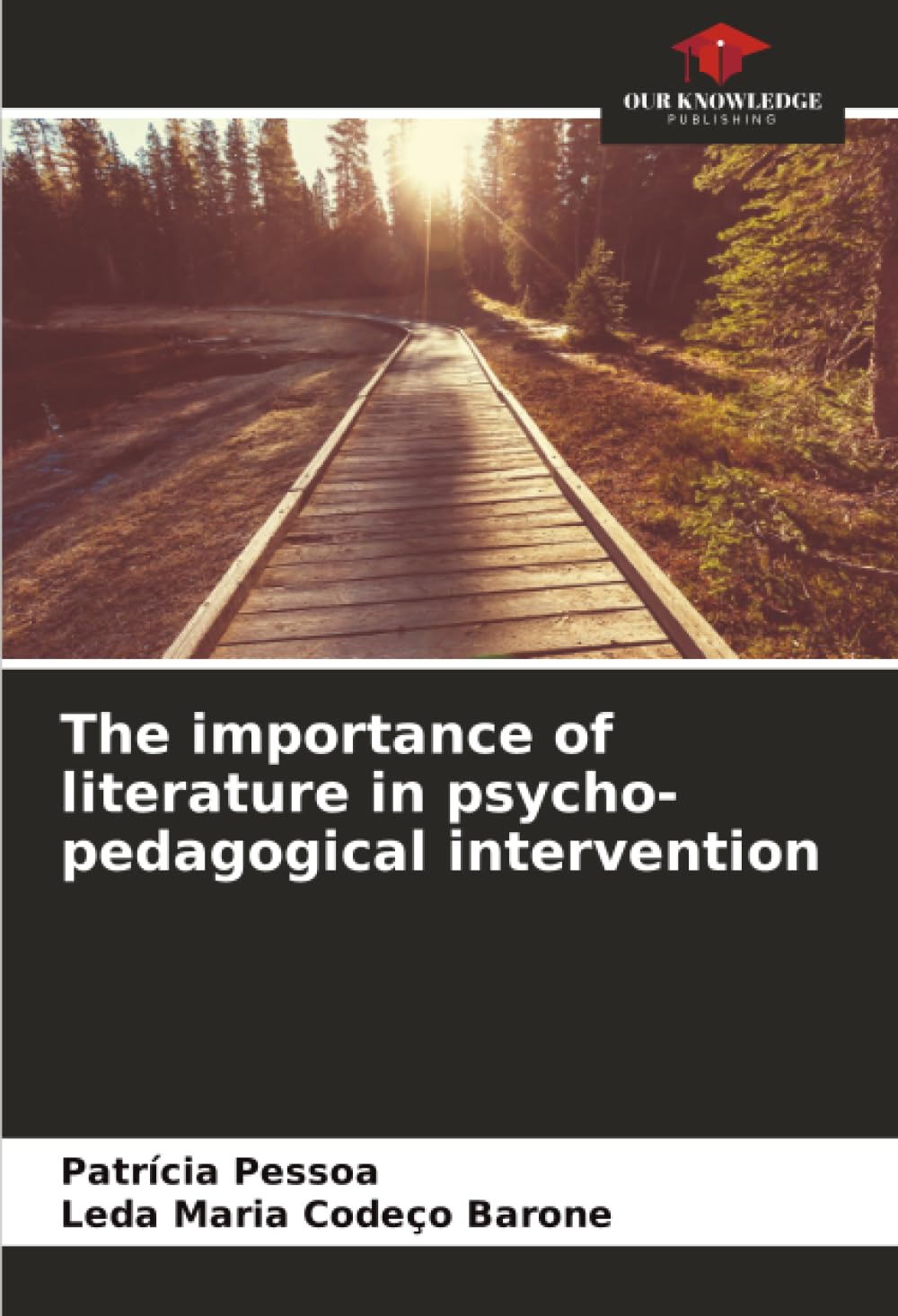 The importance of literature in psycho-pedagogical intervention