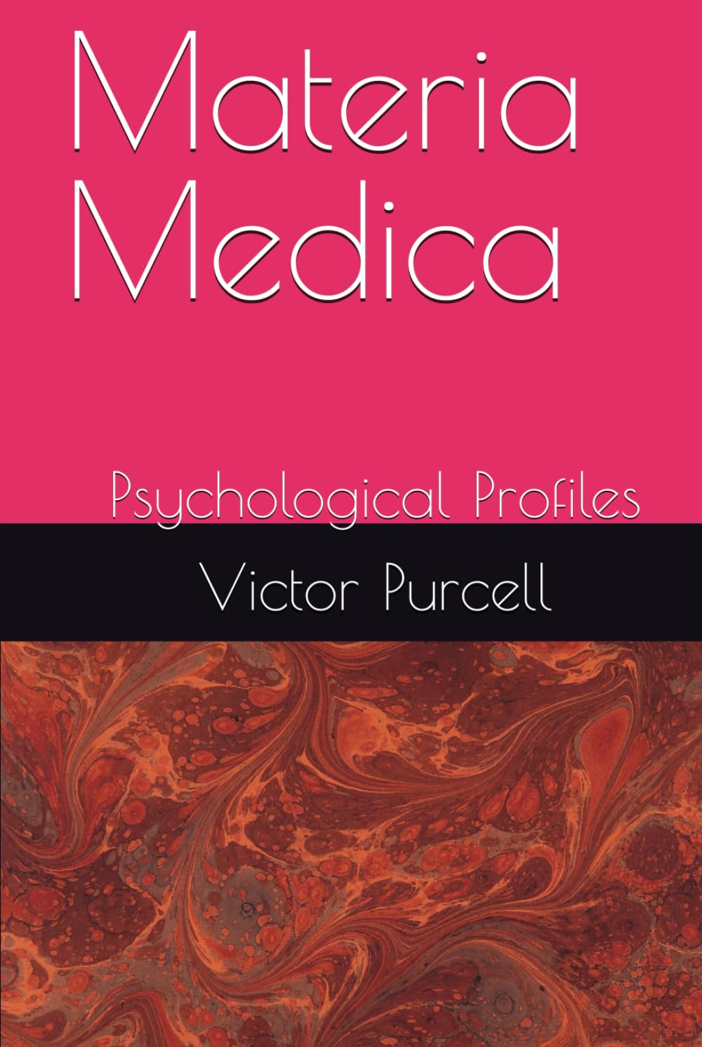 Materia Medica: Psychological Profiles