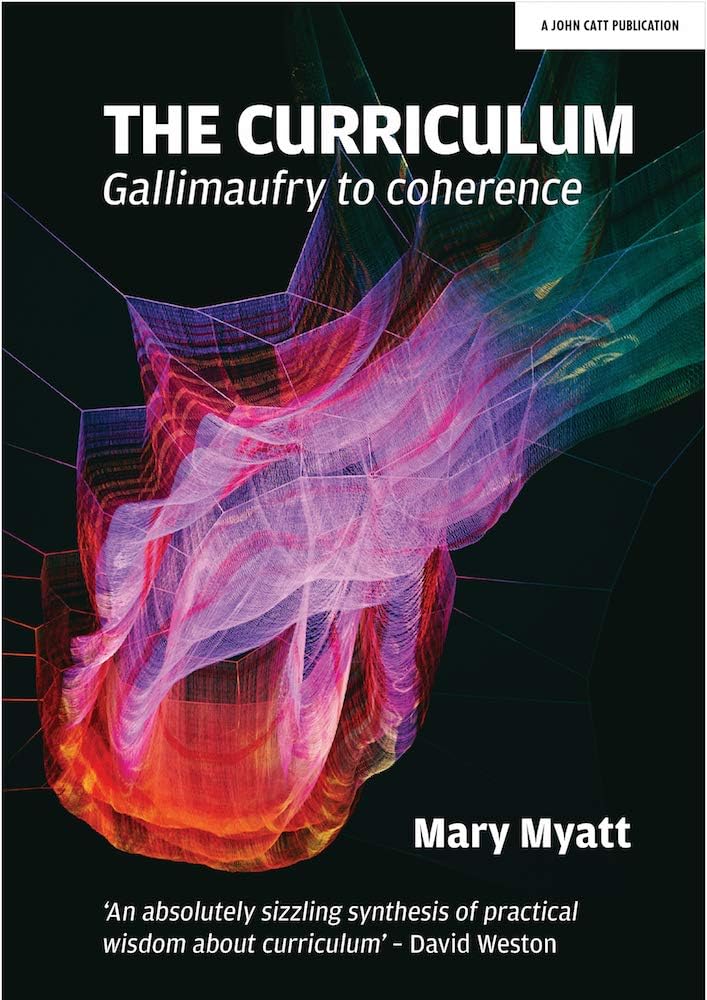 The Curriculum: Gallimaufry to coherence: Gallimaufry to coherence