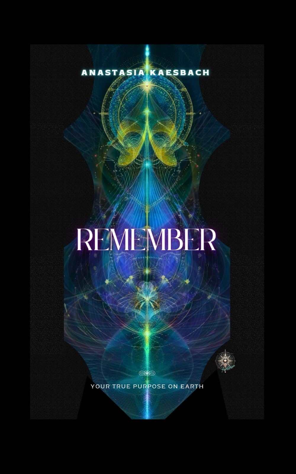 Remember: Your true purpose on earth