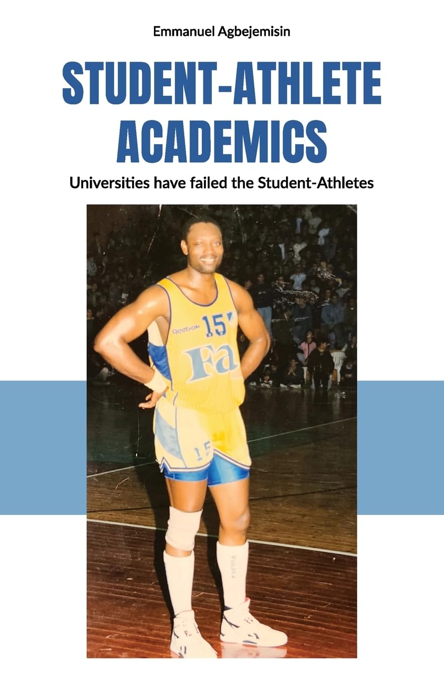 Student-Athlete Academics: Universities have failed the Student-Athletes