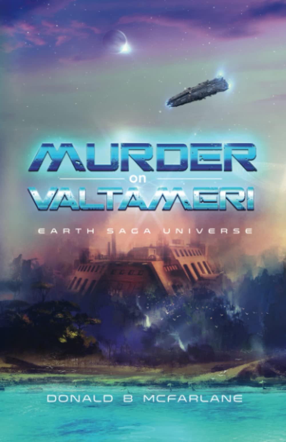 Murder on Valtameri: The Earth Saga Universe