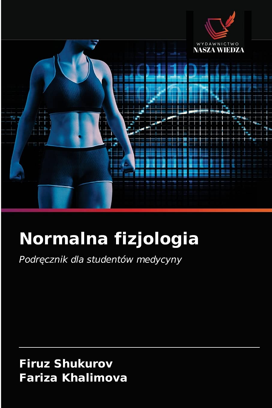 Normalna fizjologia: Podr¿cznik dla studentów medycyny