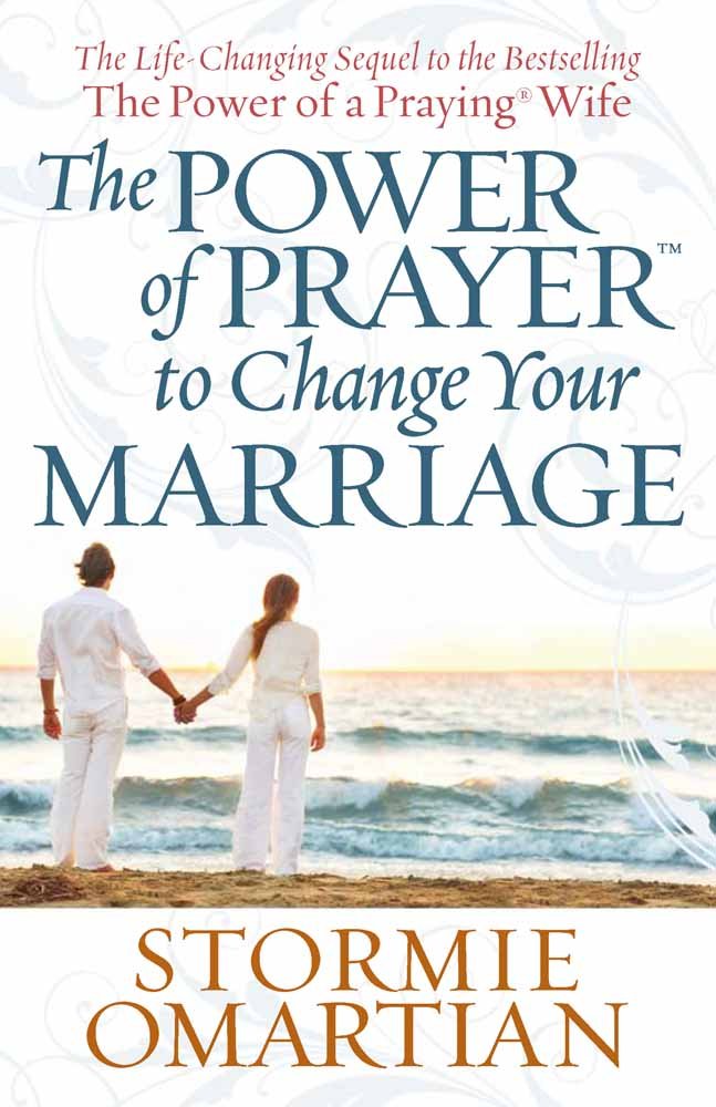 The Power of Prayer to Change Your Marriage Paperback – January 1, 2009