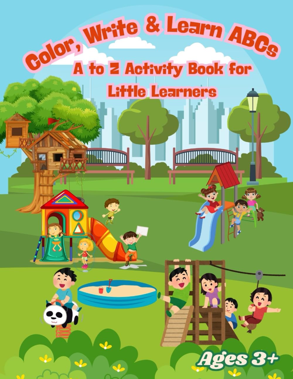 Color, Write & Learn ABCs: A to Z Activity Book for Little Learners