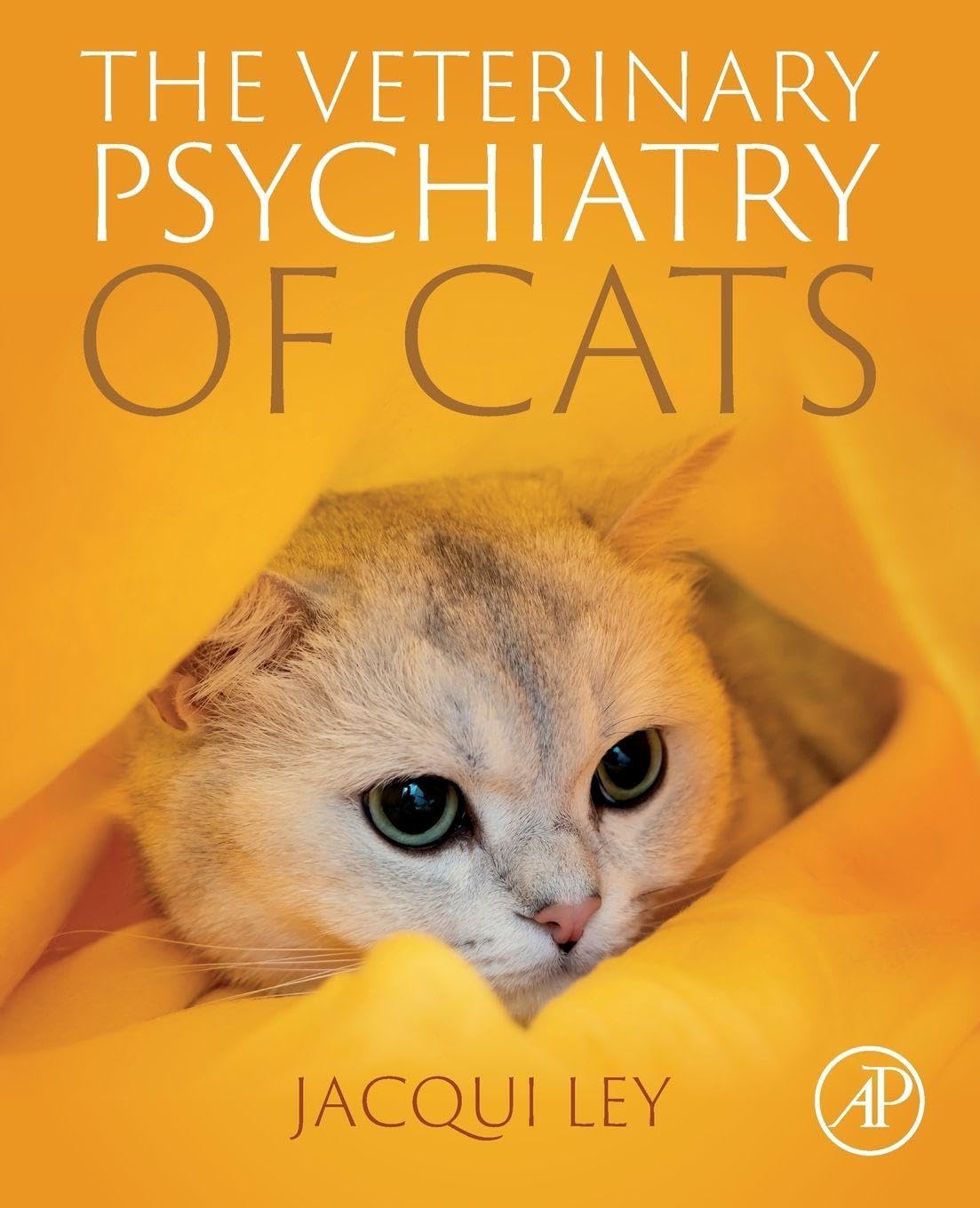 The Veterinary Psychiatry of Cats by Ley  New 9780323905411 Fast Free Shipping,#