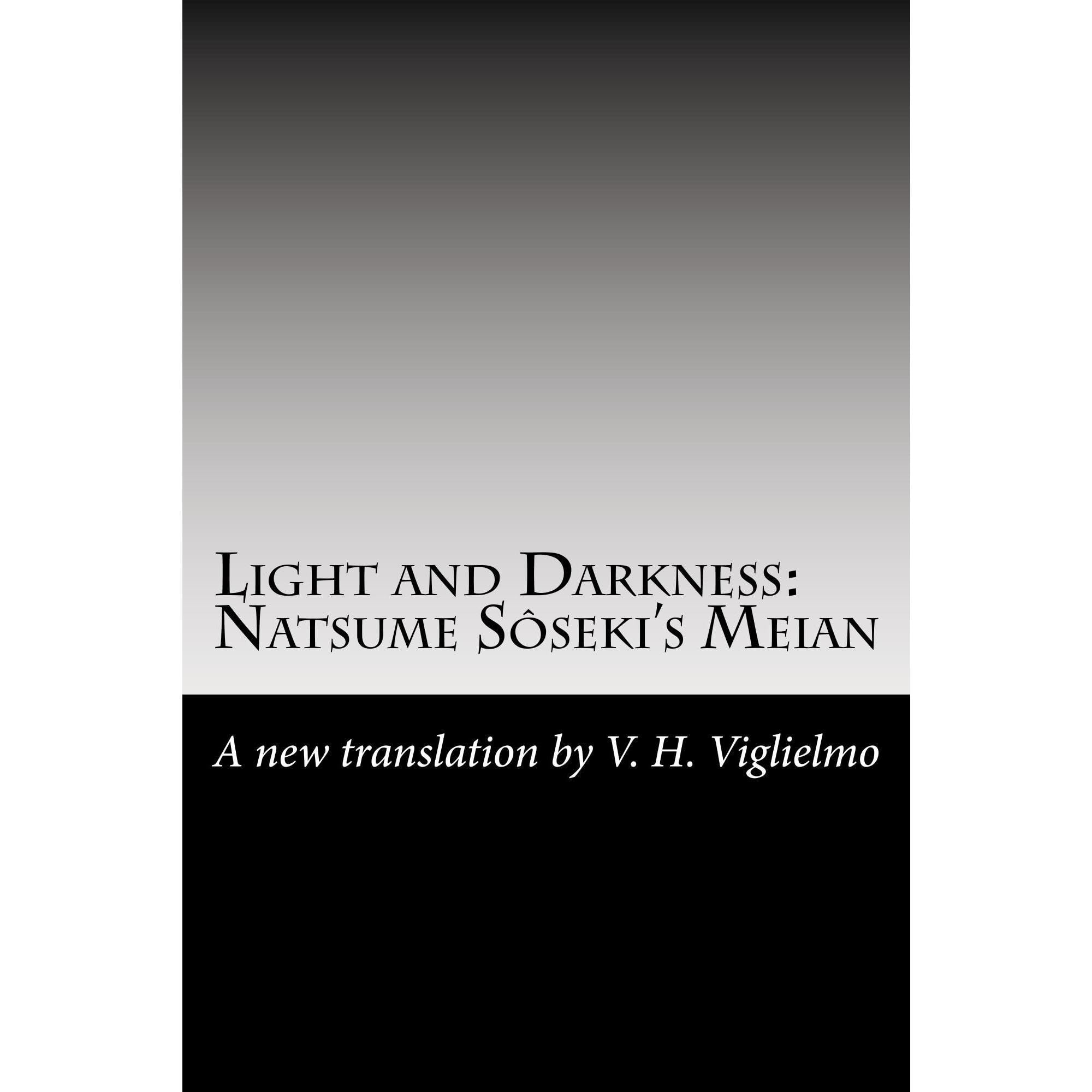 Light and Darkness: Natsume Soseki's Meian