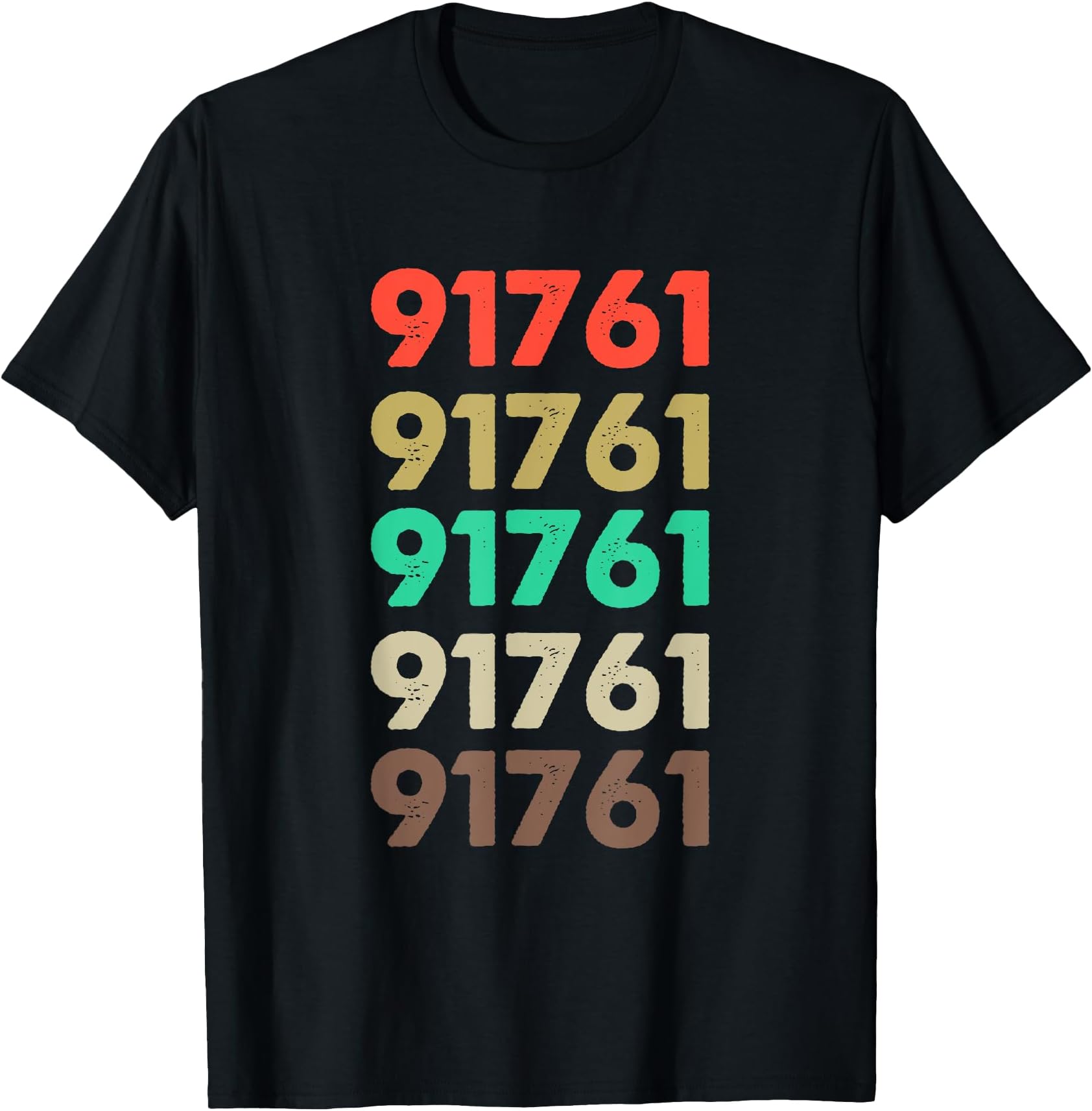 Shirt That Says 91761 Retro Zip code Zipcode T-Shirt 91761 T-Shirt