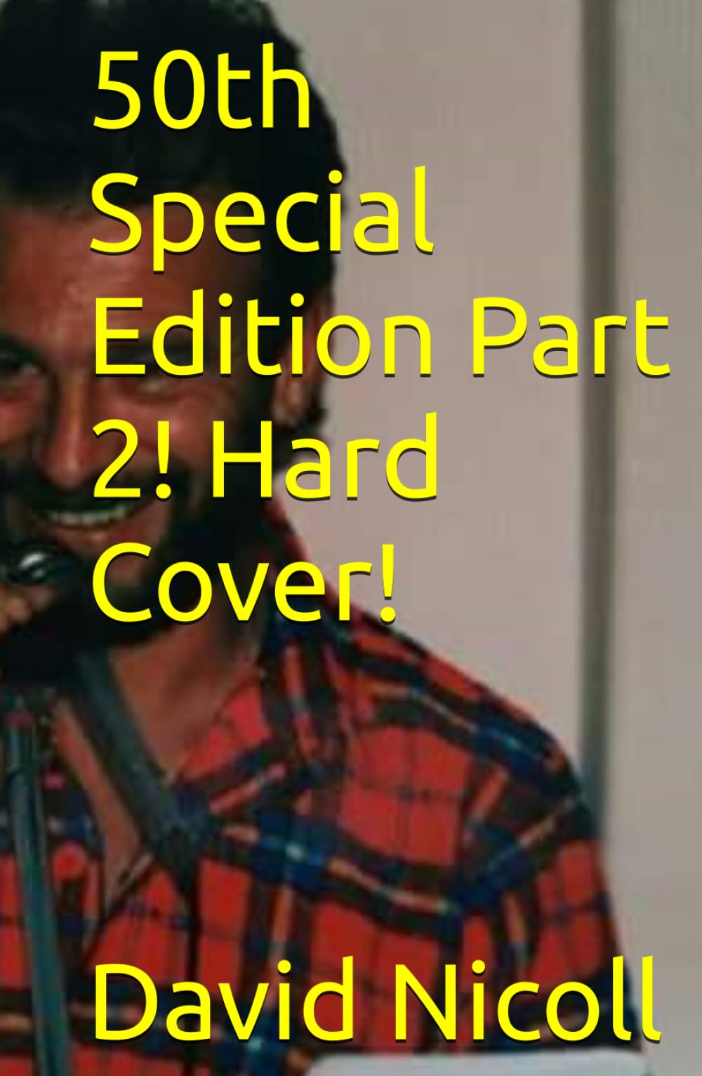 50th Special Edition Part 2! Hard Cover!