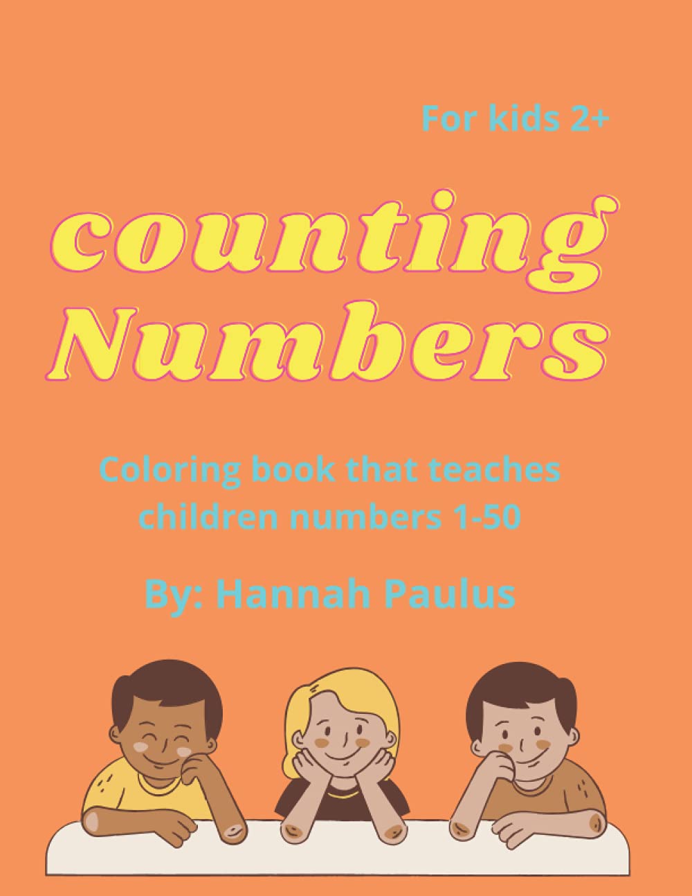 Counting One to Fifty: A children's coloring book