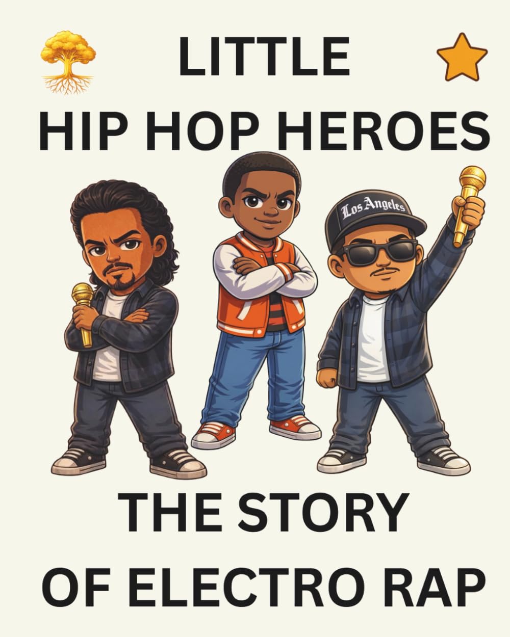 The Story of Electro Rap: Little Hip Hop Heroes: 25