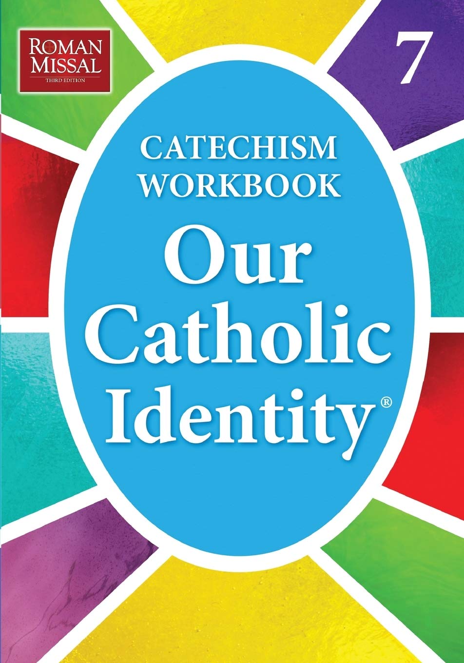 Our Catholic Identity, Catechism Workbook - Grade 7