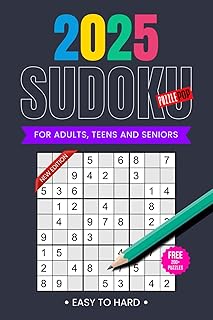 Sudoku 2025 – Easy to Hard Puzzles: Challenge Your Brain Daily and Sharpen Your Skills. Perfect for Adults, Teens, and Sen...