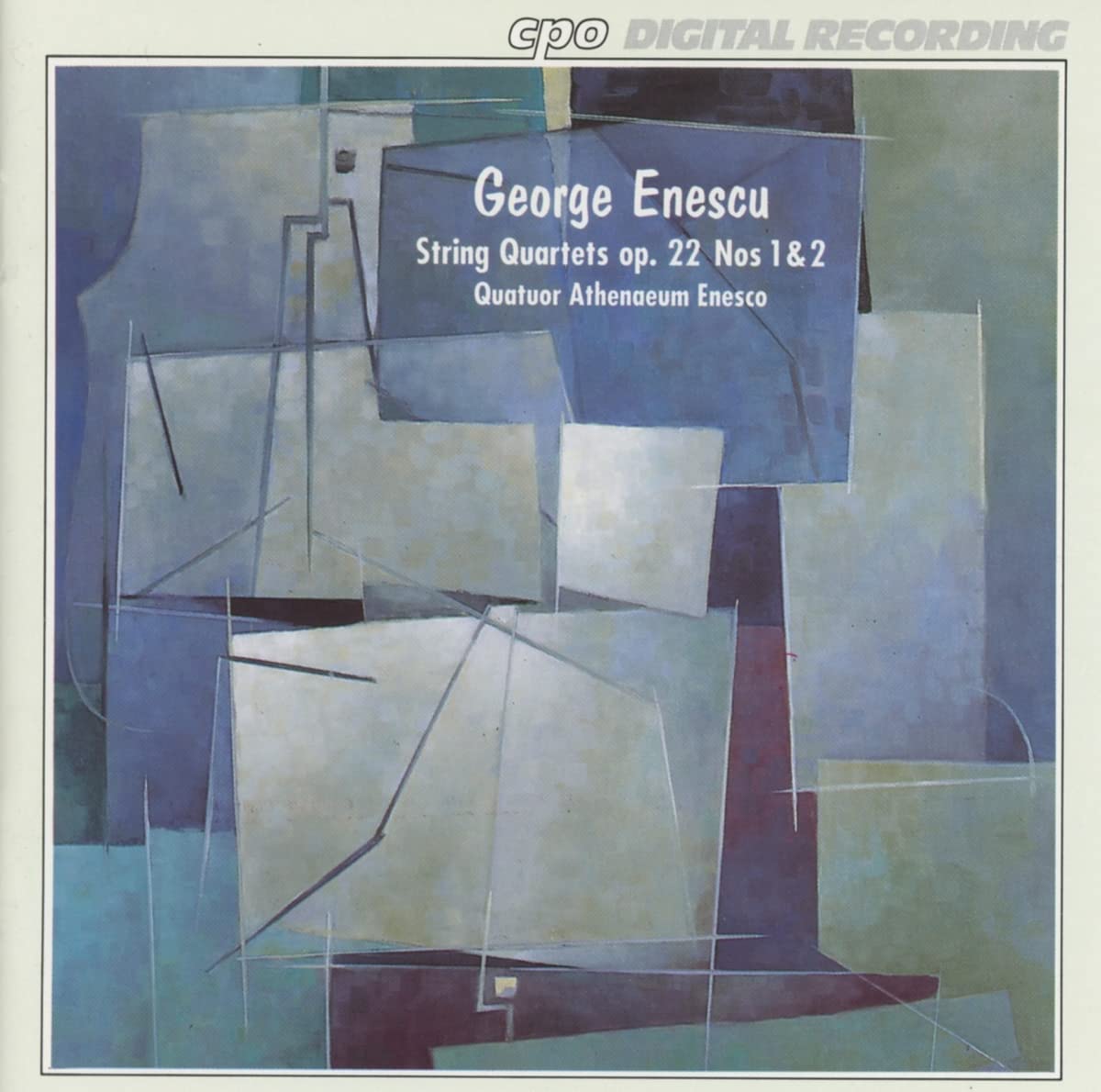 George Enescu: String Quartet op. 22 No. 1 in E flat major, String Quartet op 22 No. 2 in G major