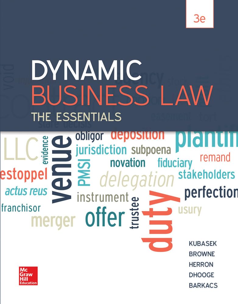 Dynamic Business Law: The Essentials, 3dr Edition