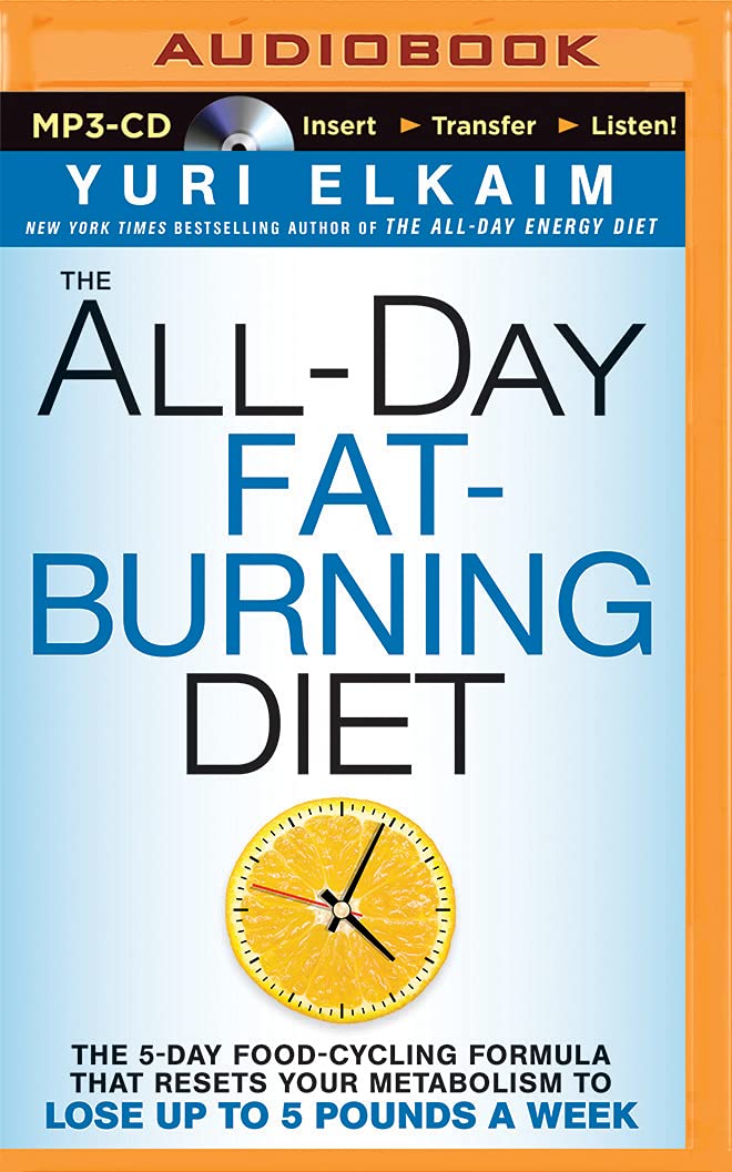 All-Day Fat-Burning Diet, The MP3 CD – Unabridged, March 15, 2016
