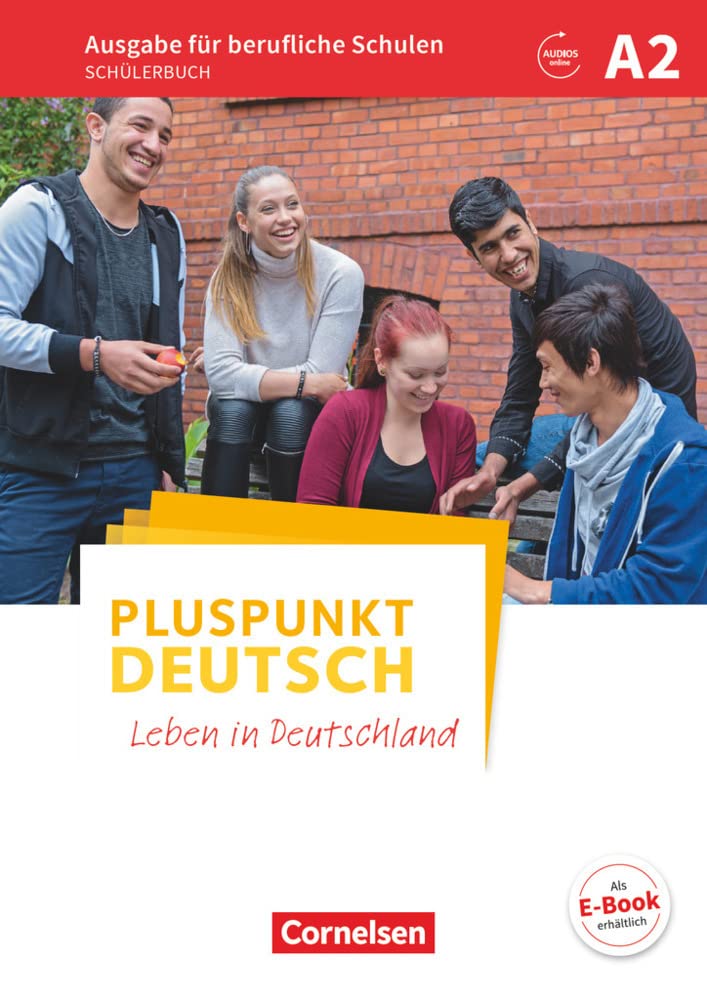 Pluspunkt Deutsch A2 - Ausgabe für berufliche Schulen - Schülerbuch: Mit Audios online