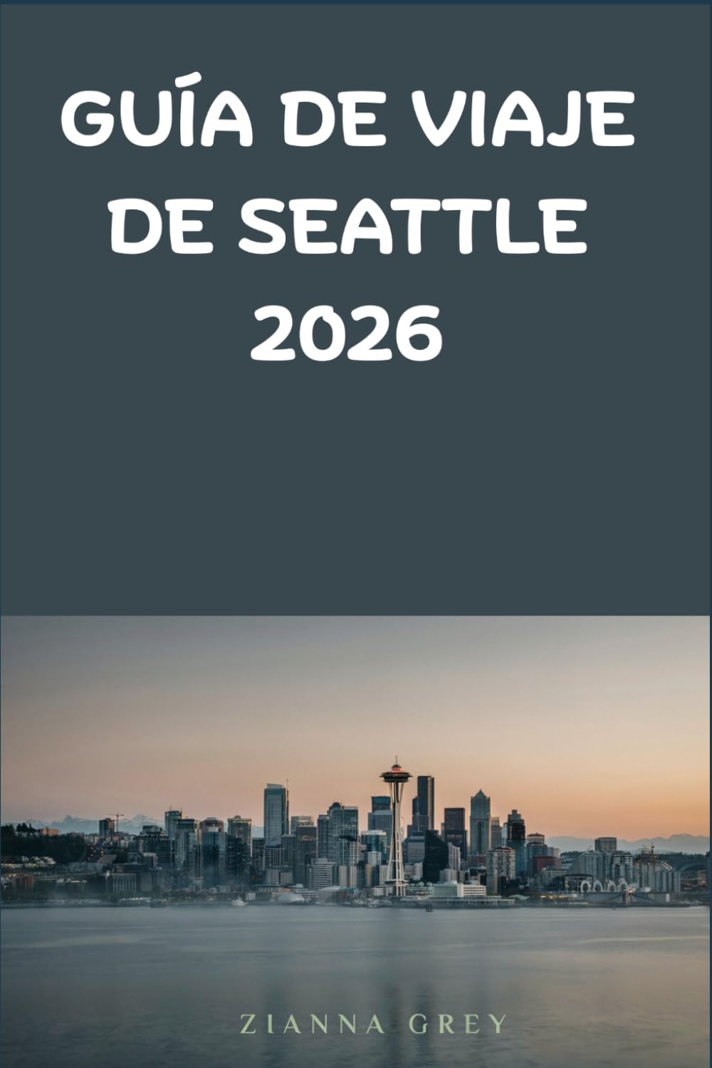 Guía De Viaje De Seattle 2026: Aventuras junto al agua, escapadas panorámicas y experiencias locales en la Ciudad Esmeralda