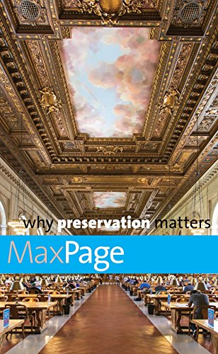 Why Preservation Matters view 2