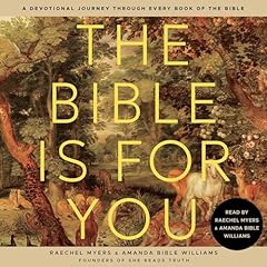 The Bible Is for You Audiolibro Por Raechel Myers, Amanda Bible Williams arte de portada