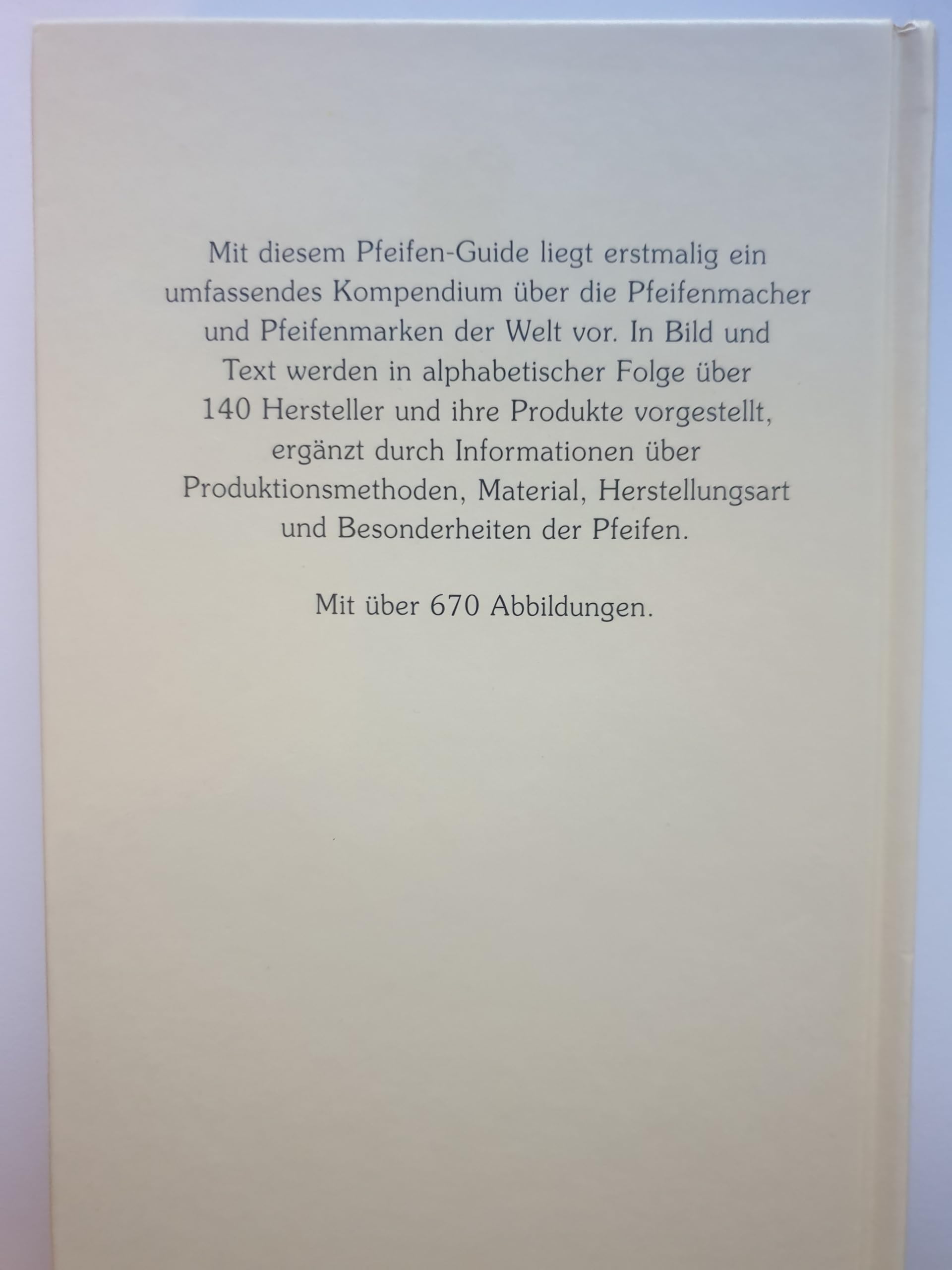 Pfeifen. Die Pfeifenmacher der Welt - Marken & Modelle. Der Guide für Kenner und Geniesser