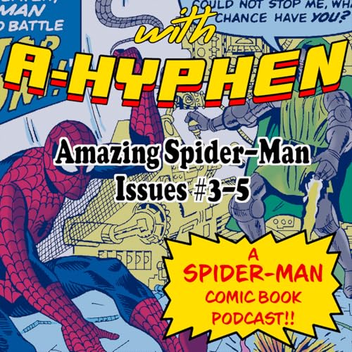 『Episode 3: Amazing Spider-Man Issues #3-5 (REUPLOAD)』のカバーアート