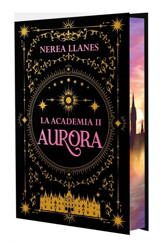 La Academia 2. Aurora: Edición con cantos tintados (Ficción, Band 2)
