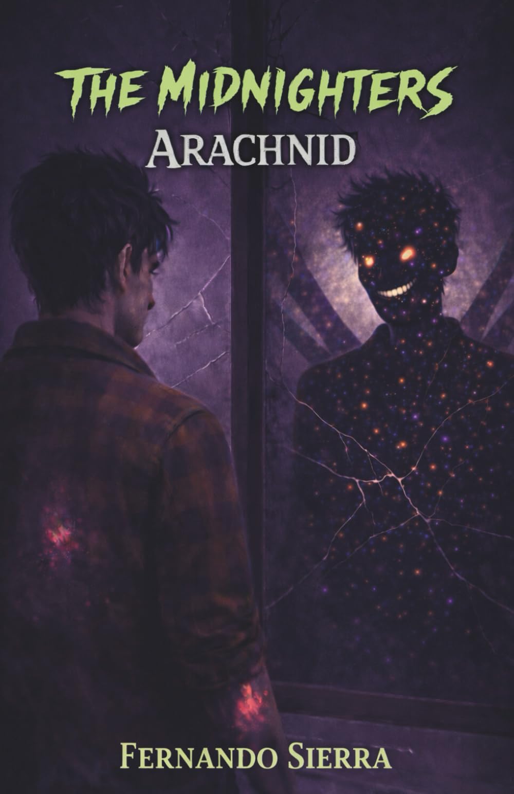 The Midnighters: Arachnid: A Descent Into Betrayal, Power, and Becoming the Monster: 2
