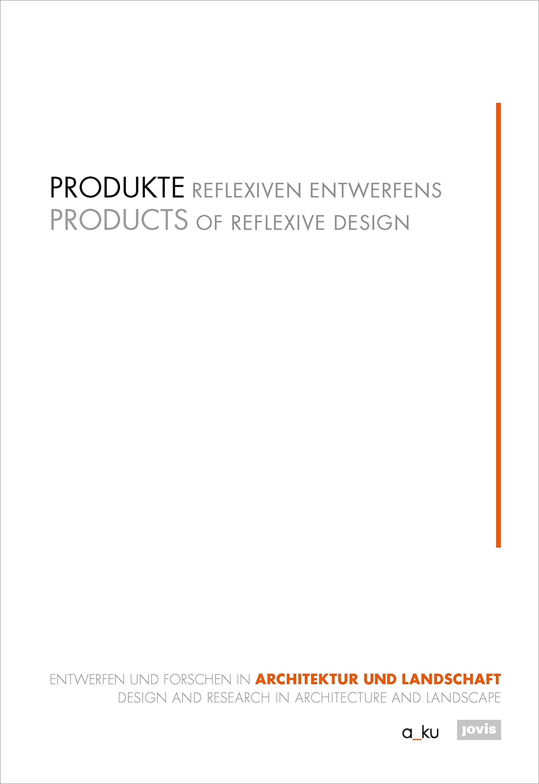Produkte reflexiven Entwerfens méthode pour concevoir des objets