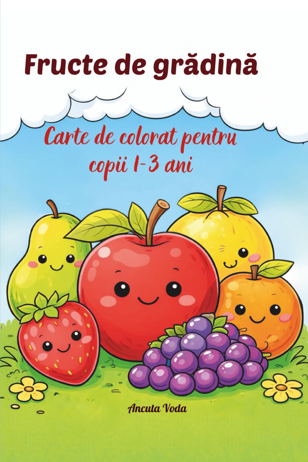 Fructe de grădină: Carte de colorat pentru copii 1-3 ani