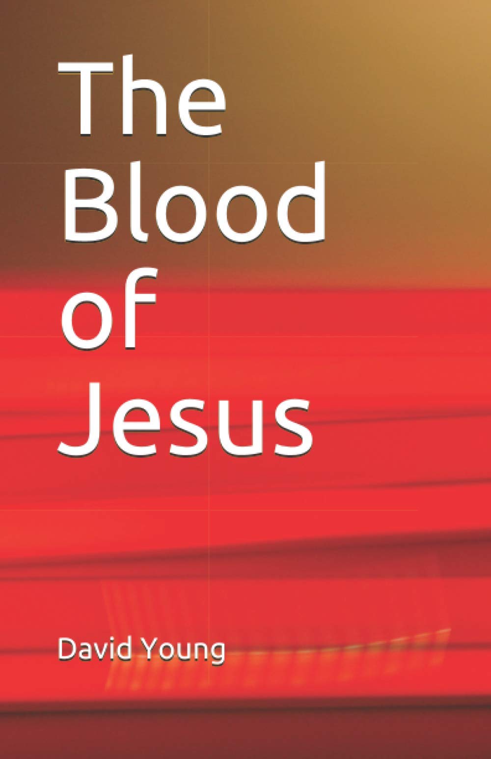 The Blood of Jesus