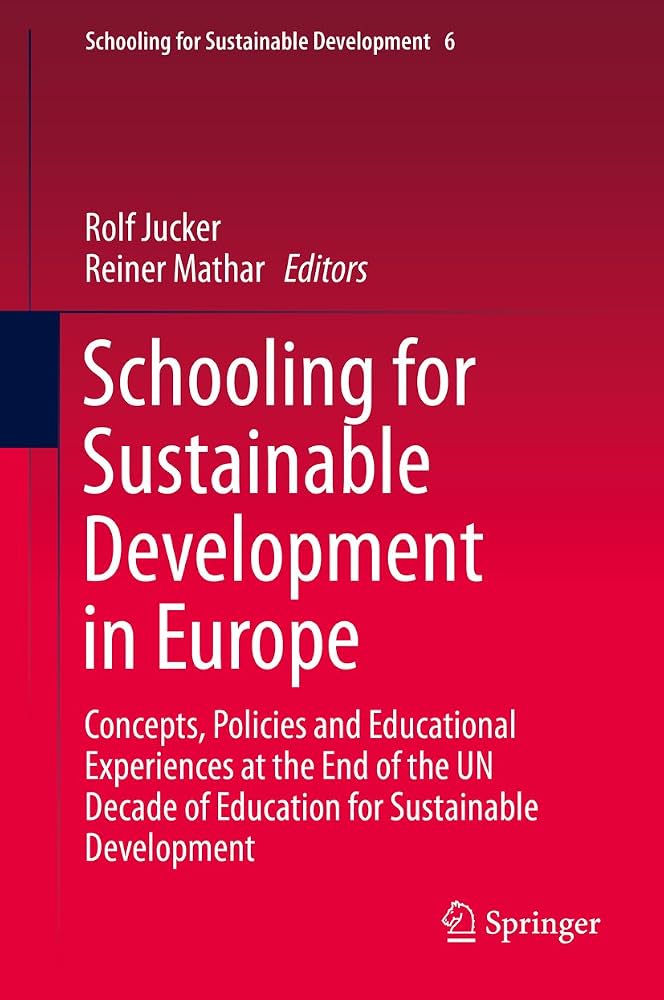 洋書 Schooling for Sustainable Development Amazon | Schooling for Sustainable Development in Europe: Concepts