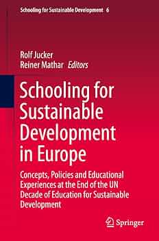洋書 Schooling for Sustainable Development Amazon | Schooling for Sustainable Development in Europe: Concepts