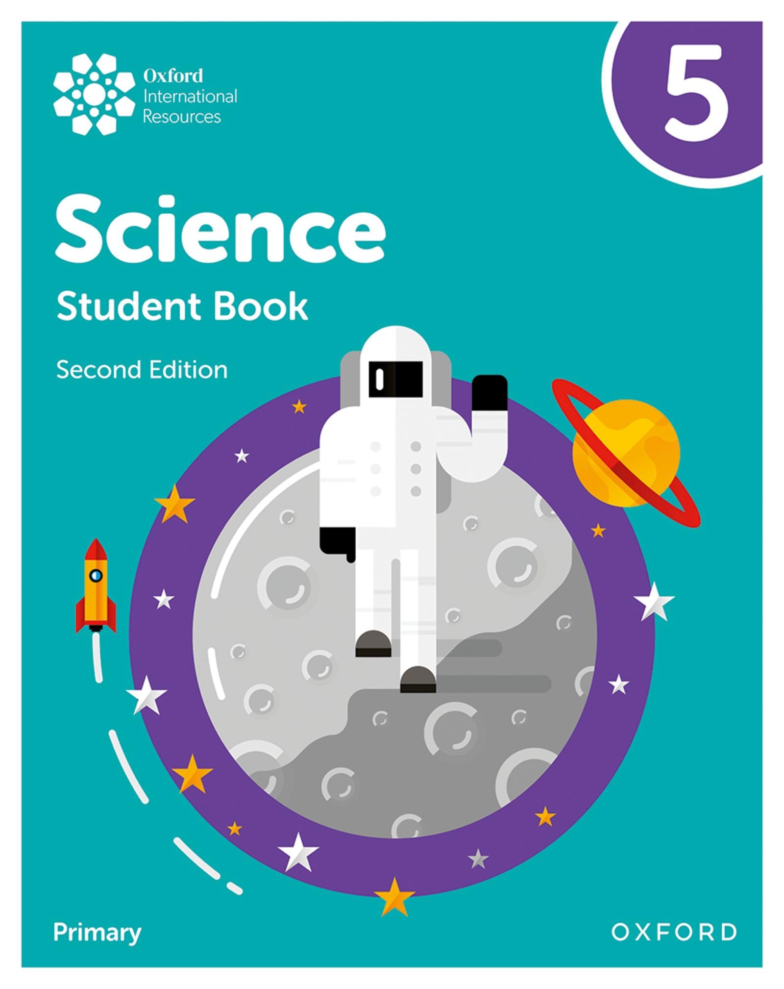 Oxford International Primary Science Student Book 5 2E (Oxford International Science)