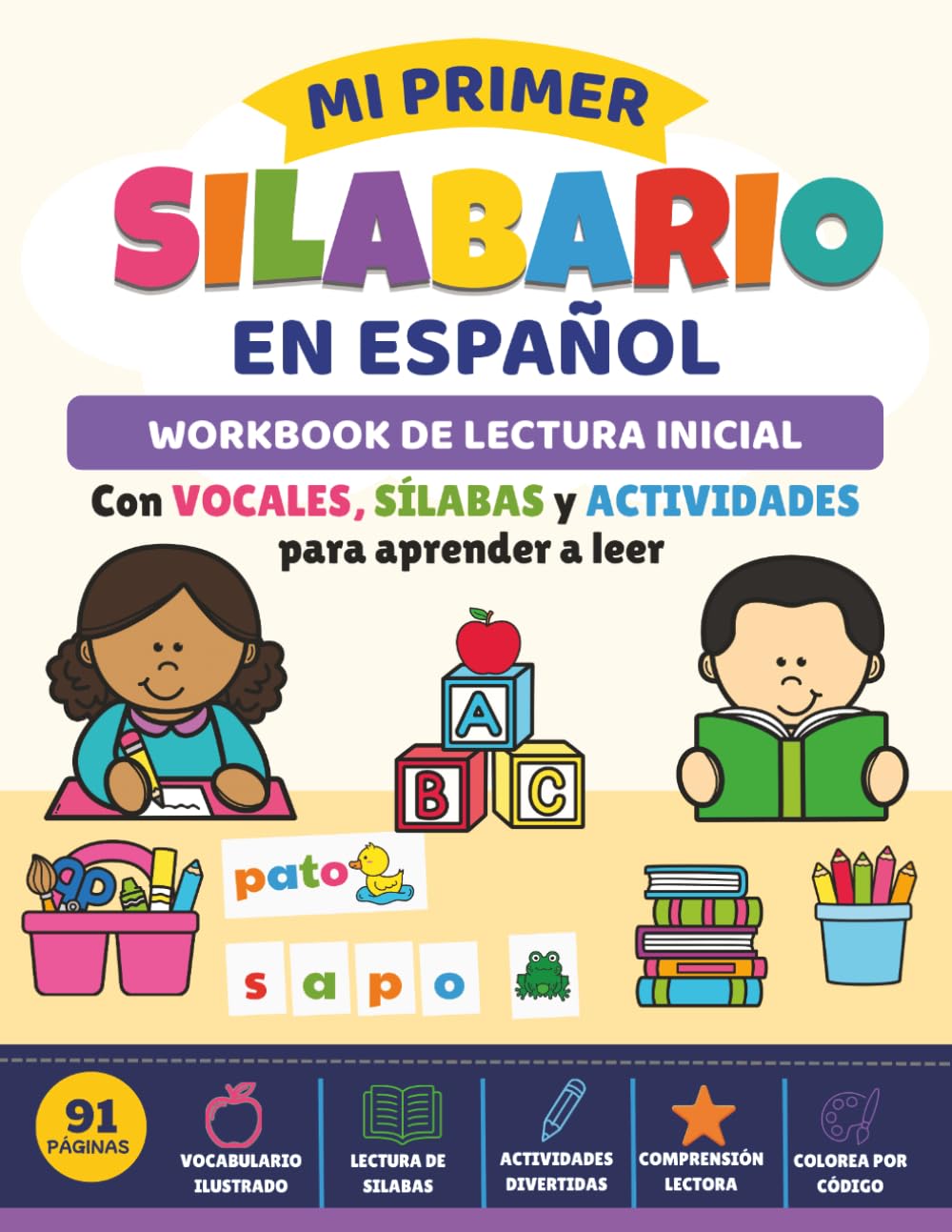 Mi Primer Silabario en Español: Workbook de lectura inicial con vocales, sílabas y actividades para aprender a leer (Aprendiendo a leer en español)