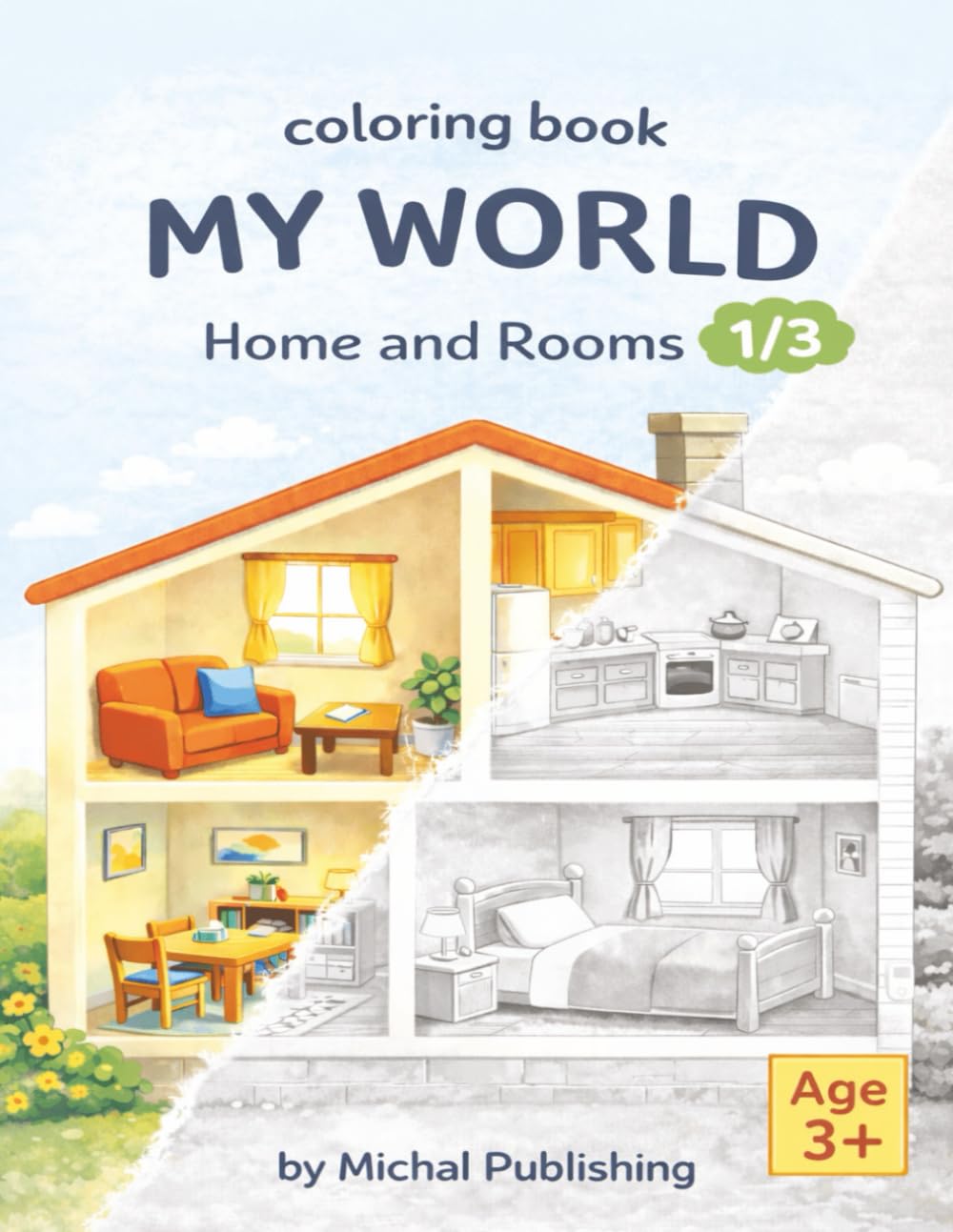 My World Coloring Book: Home and Rooms: A Coloring Book for Kids Ages 3+