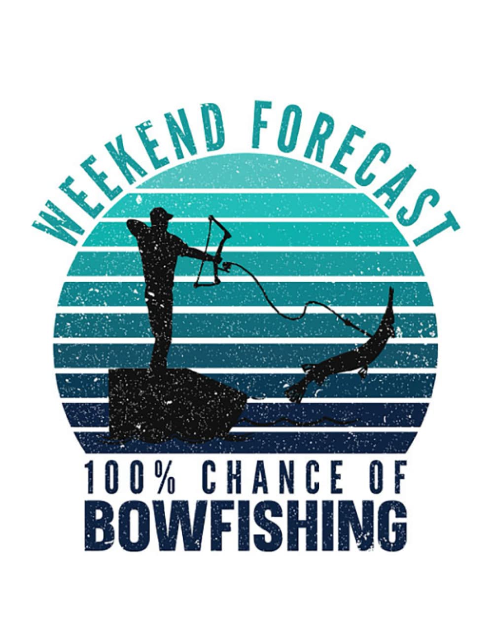 Bowfishing Weekend Forecast Harpooning Bowfishing Fishing: Notebook Designed (8.5 x 11)