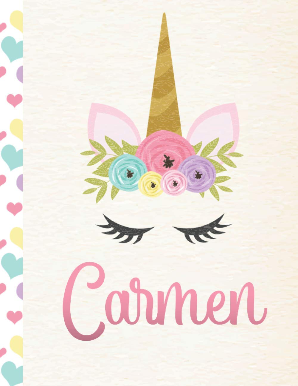 Carmen: Personalized Unicorn Sketchbook For Girls With Pink Spanish/Mexican/Latina Name - 8.5x11 110 Pages. Doodle, Draw, Sketch, Create!