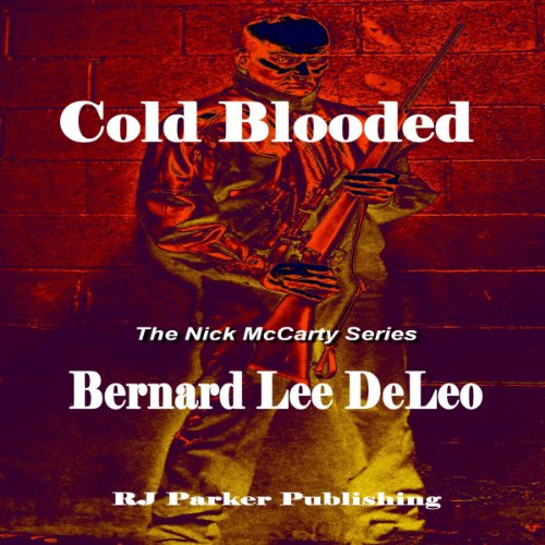 Cold Blooded II Killer Moves Nick McCarty Assassin Series, Book 2 (Audible Audio