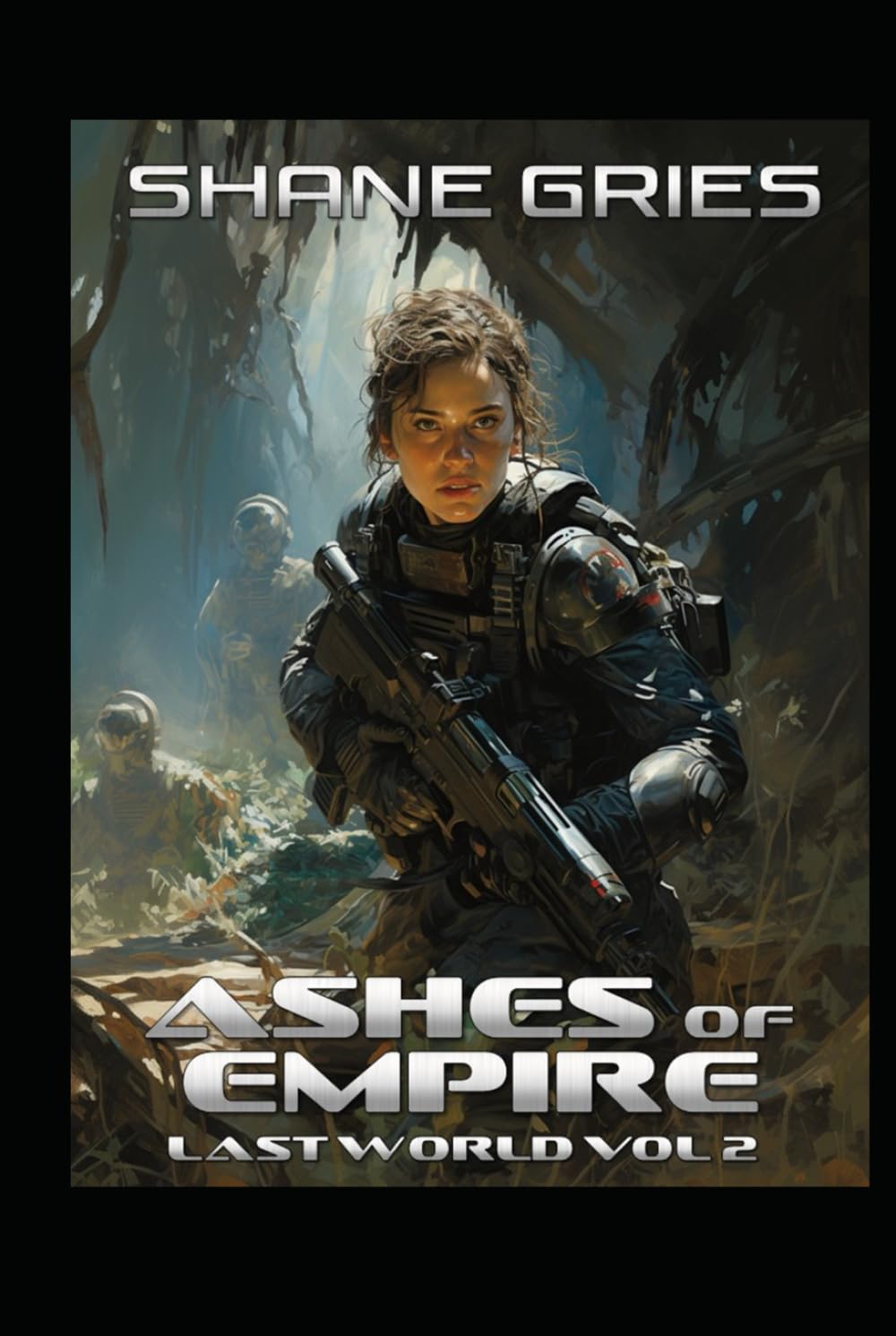 Ashes of Empire: Last World Volume II