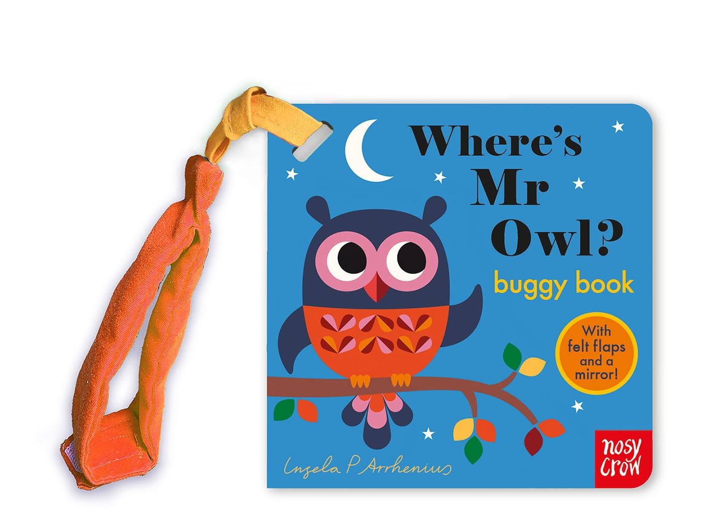 Where's Mr Owl? Buggy Book (Felt Flaps)