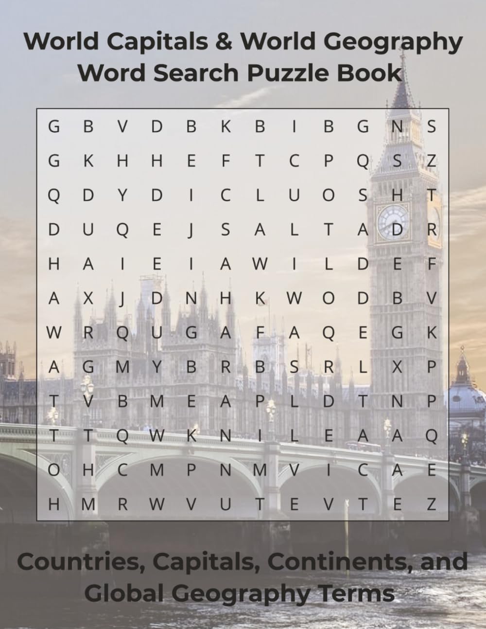 World Capitals & World Geography Word Search Puzzle Book: Countries, Capitals, Continents, and Global Geography Terms (Travel & Discovery)