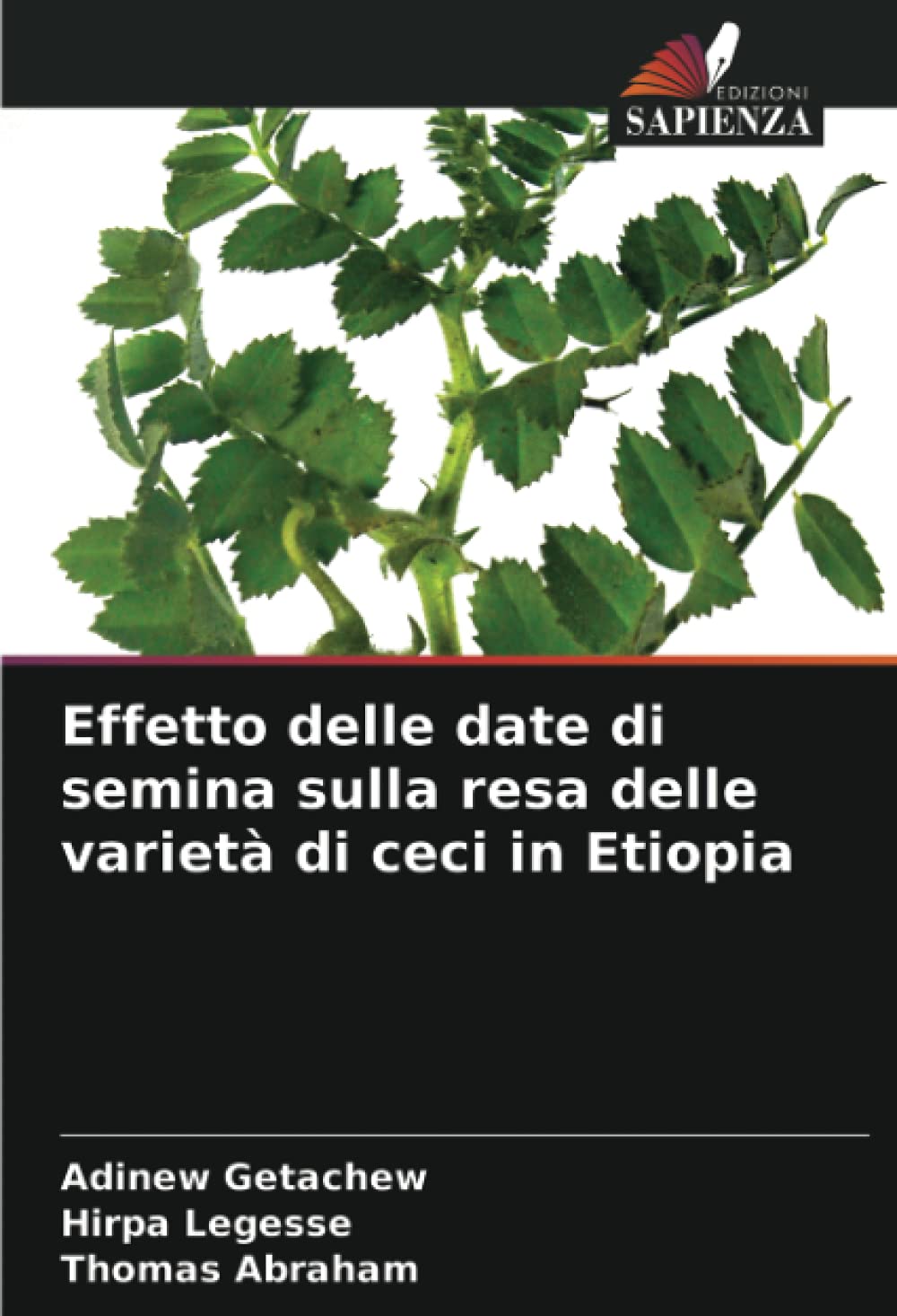 Effetto delle date di semina sulla resa delle varietà di ceci in Etiopia