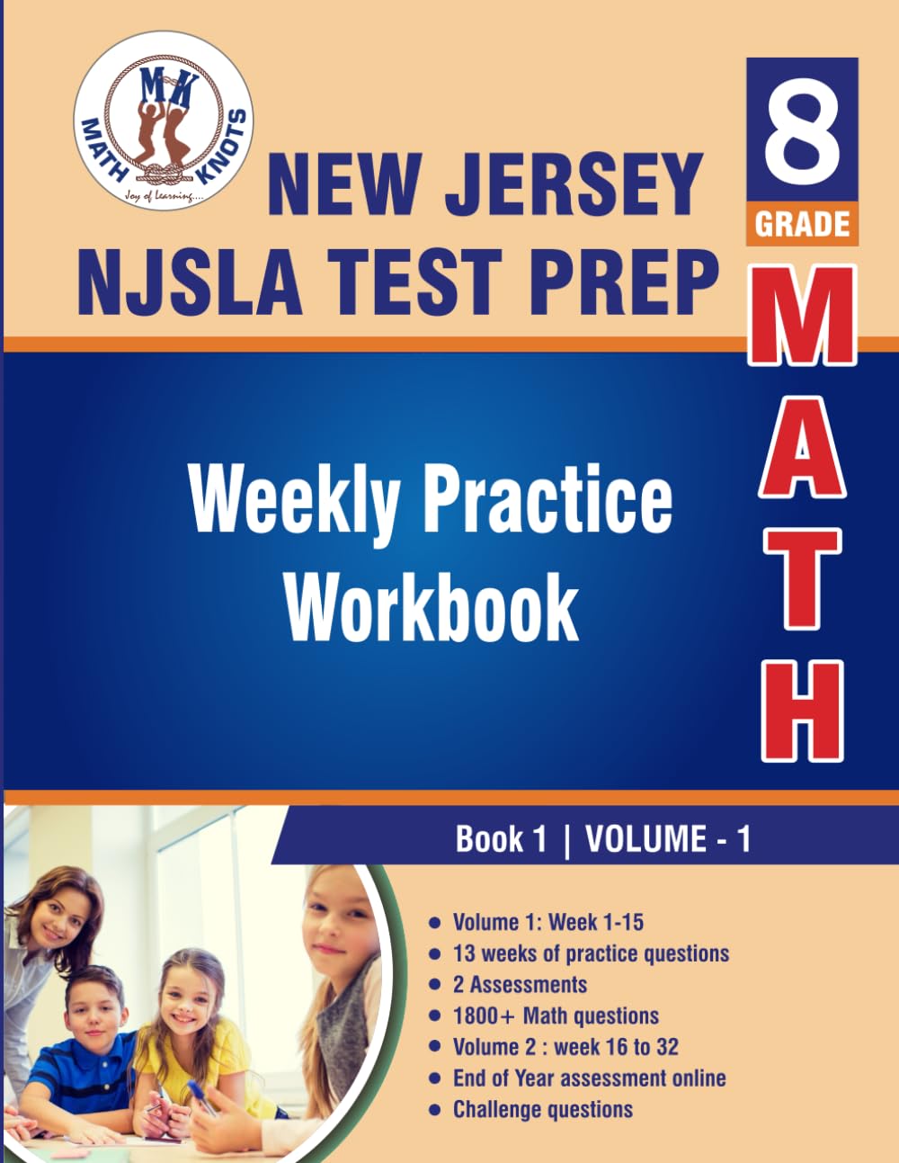New Jersey Student Learning Assessments (NJSLA) Test Prep : 8th Grade Math : Weekly Practice Work Book 1 Volume 1: Multiple Choice and Free Response | ... State ( NJSLA ) Standards by Math-Knots)