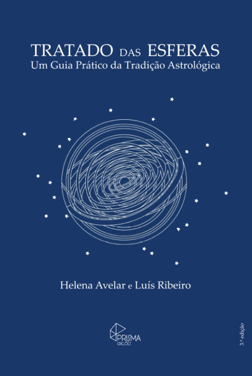 Tratado das Esferas: Um Guia Prático da Tradição Astrológica