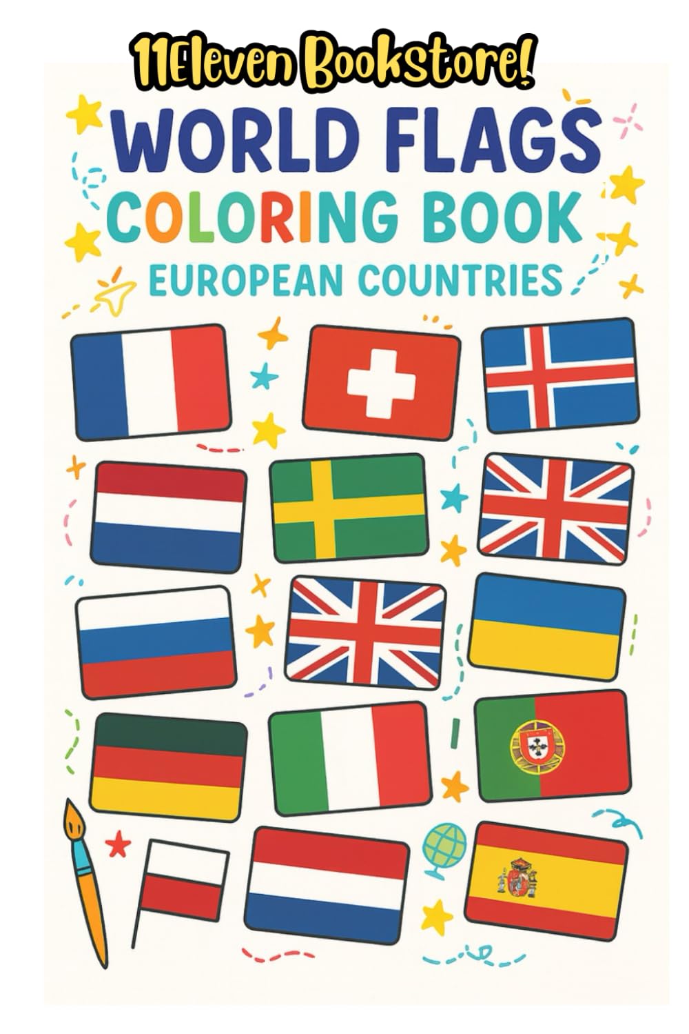 World Flags Coloring Book - European Countries: 40 + European Country Flags | Color and Learn EUROPE | Fun and Educational Coloring Adventure (Children Activity Book)